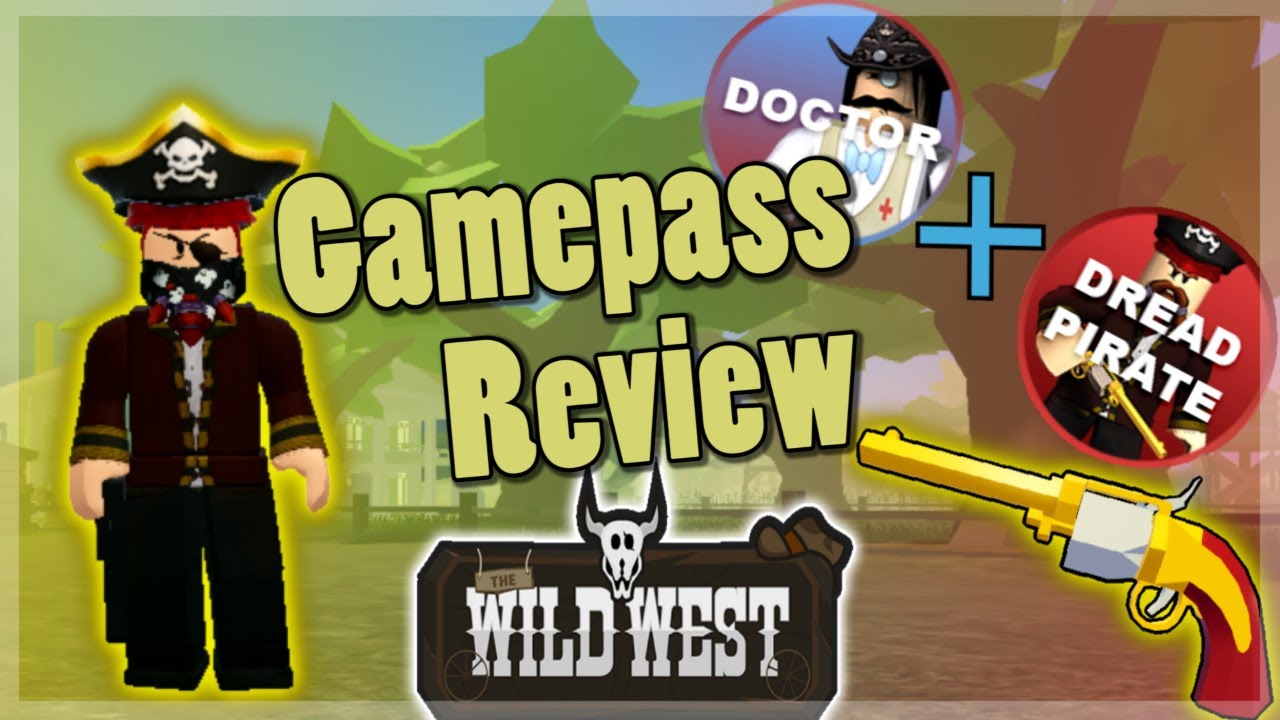 Wild West Dreadpirate Doctor Review Guide Roblox Youtube - roblox wild west faction logo