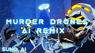 Murder Drones [Disassembly required] AI Remix