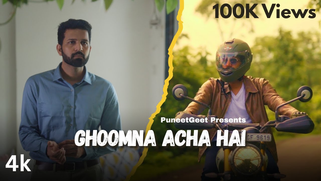 Ghoomna Acha Hai | Puneet Ojha | Official Music Video |New Song 2025 | Latest Travel Song