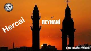 REYHANİ  / Hercai Resimi