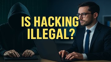 Is Hacking Illegal? Ethical Hacking vs Cybercrime Explained!