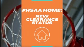 FHSAA Home: New Clearance Statuses