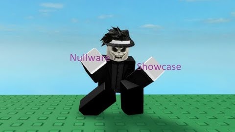 Nullware script showcase