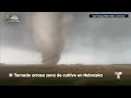 Este es el video del enorme tornado que arrasó con cultivos en Nebraska | Noticias Telemundo