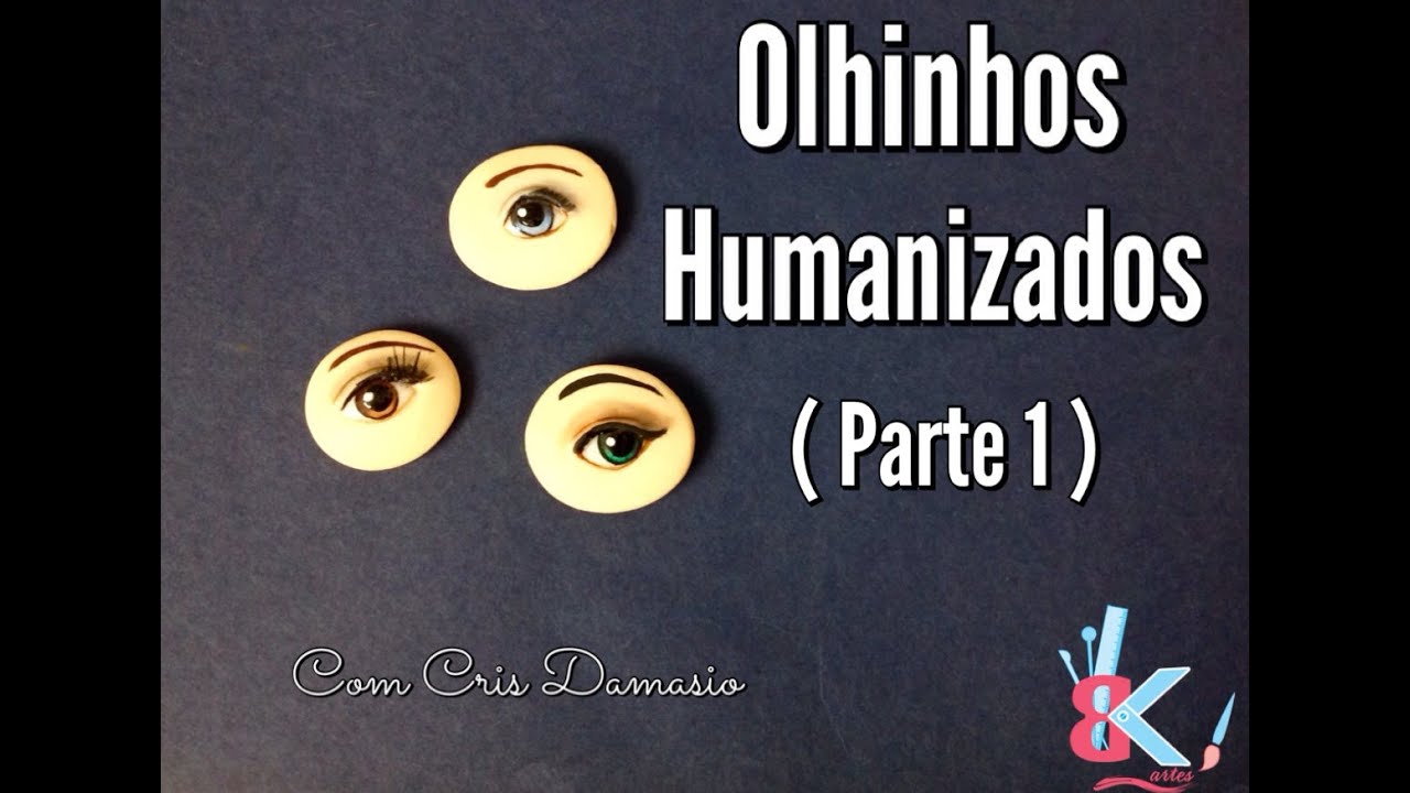 Olhinhos Humanizados passo a passo ( parte 1 ) - Dicas B e K artes