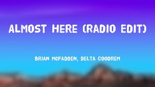 Almost Here - Brian McFadden, Delta Goodrem Lyric Song 🌿