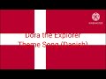 Dora The Explorer Theme Song Danish