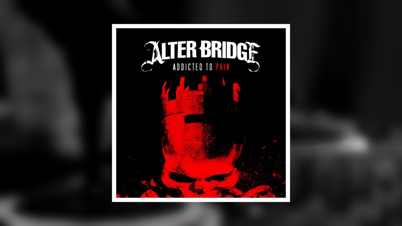 INSTRUMENTAL ▷ Alter Bridge · Addicted To Pain