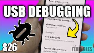How to Enable/Disable USB Debugging on Galaxy S26/S26+/Ultra