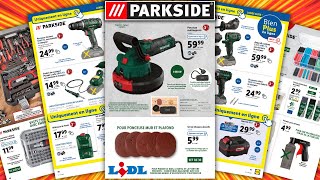 Catalogue LIDL du 23 au 29 août 2023 🔥 Arrivage Bricolage PARKSIDE 🛠