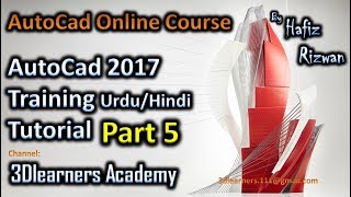 AutoCad 2017 Training Urdu Hindi Tutorial Part 5 | AutoCad Online Course AutoCad 2017 Training Urdu Hindi Tutorial Part 5 | AutoCad Online Course