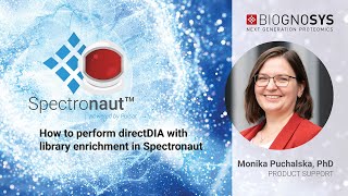 Celebrity Spectronaut Tutorial - How to perform directDIA with library enrichment Wealth