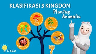 Klasifikasi 5 Kingdom Kelas 7 (part 2) ~Plantae dan Animalia