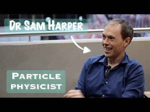 In conversation with Dr Sam Harper | Astrophysics meets Particle Physics