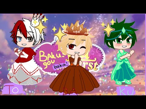 Bakugou the first 2 Versions // Sofia the first.