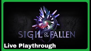 Sigil Of The Fallen Live Playthrough Part 3| Skyrim Stream