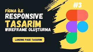 WireFrame Oluşturma - Figma ile Responsive Landing Page Sayfa Tasarımı #3 Youtuber Site Tasarımı