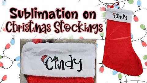 Sublimation Christmas Stockings! #sublimationtutorial #creativefabrica #youtubehighfive