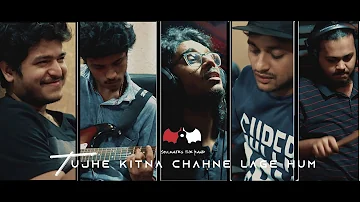 Tujhe kitna chahne lage hum(Kabir singh) || Cover || Soft rock version || Soulmates the band