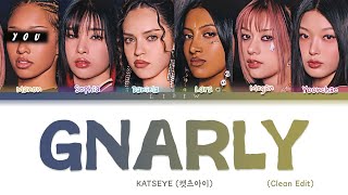 KATSEYE || GNARLY (Clean Edit) but you are Manon (Color Coded Lyrics Karaoke)