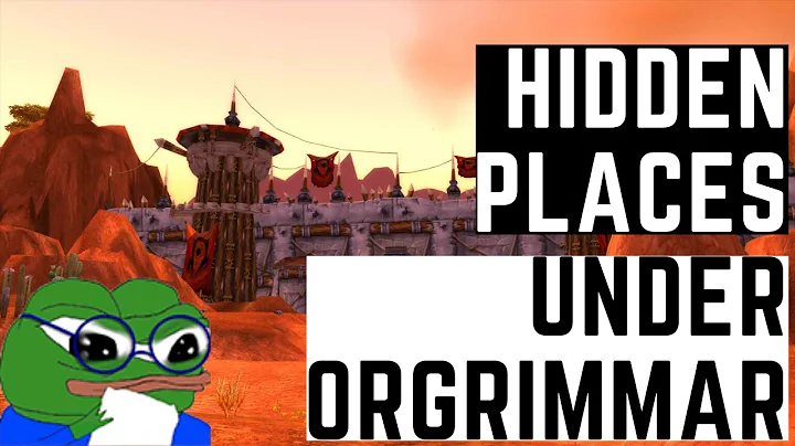 WoW Classic Hidden Places: Under Orgrimmar