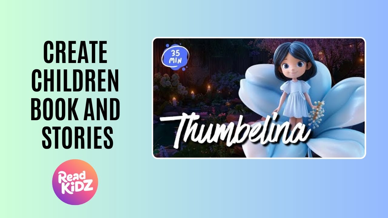 Create a Children's Book & Story Video in Minutes with ReadKidz AI ...