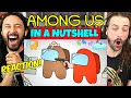 AMONG US In A Nutshell | CircleToonsHD - REACTION!