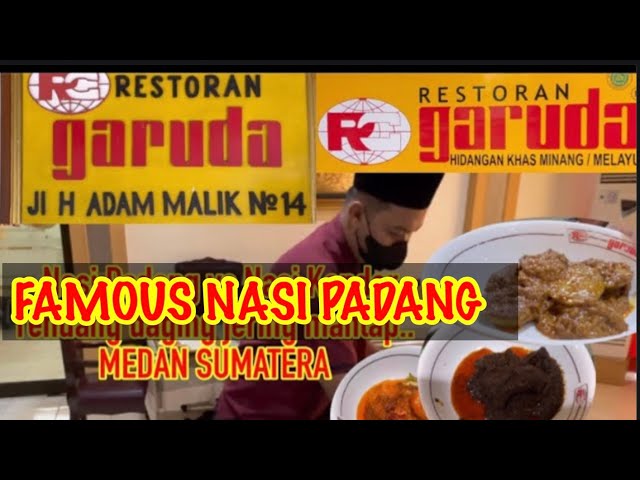 RESTORAN GARUDA NASI PADANG POPULAR Jln Adam Malik Medan || Indonesian Street Food Kuliner Medan class=