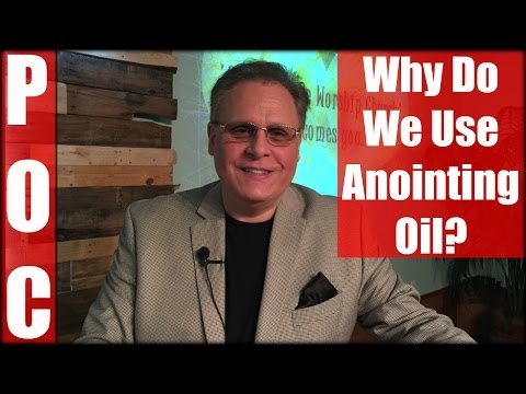 Video: Hvorfor ble olje brukt i salving?