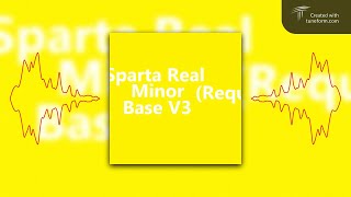 Sparta Real Minor Base V3 (Request)