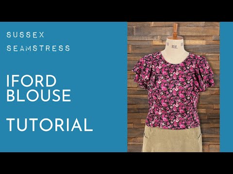 Iford Blouse Tutorial - Confident Beginner Sewing Pattern - Sussex Seamstress
