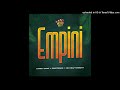 HarryCane & Professor Ft. De Heavyweight - Empini (Official Audio) 2024