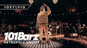JOSYLVIO | 101Barz X Metropole Orkest | 15 jaar 101Barz