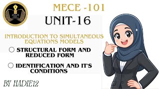 Structural Form and Reduced Form, Indentification: Paradox and Conditions # Unit-16 IGNOU.