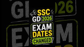 ⚠️ SSC GD 2026 Big Update | Exam Date Changed! #SSCGD2026 #SSCGD #SSCExam #ExamDateChanged