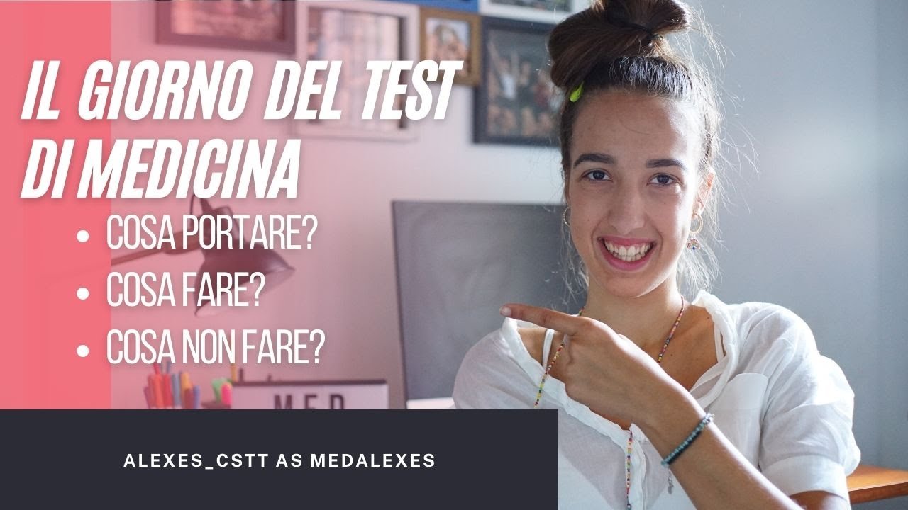 Cosa Portare Il Giorno Del Test Di Medicina