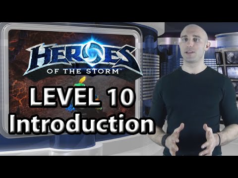 Heroes of the Storm Tutorials - LEVEL 10 (EP #1)