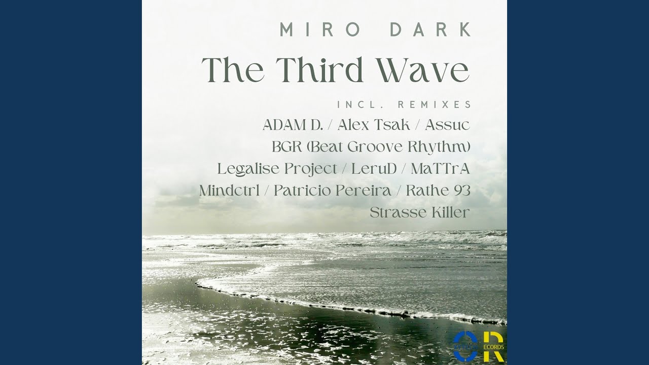 Watch The Third Wave (Mindctrl Remix) on YouTube Watch The Third Wave (Mindctrl Remix) on YouTube