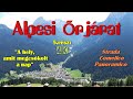 Alpesi őrjárat 5.rész: "Dolomitok árnyékában" /Karni-Alpok/ Italia. 4K. 2160p