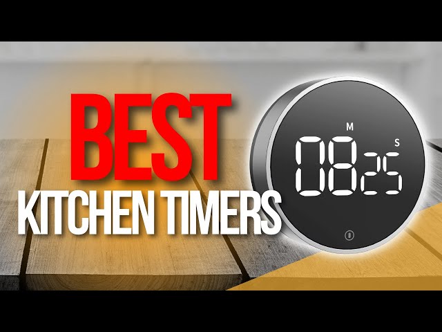 The 10 Best Kitchen Timers - Best Timers for the Kitchen