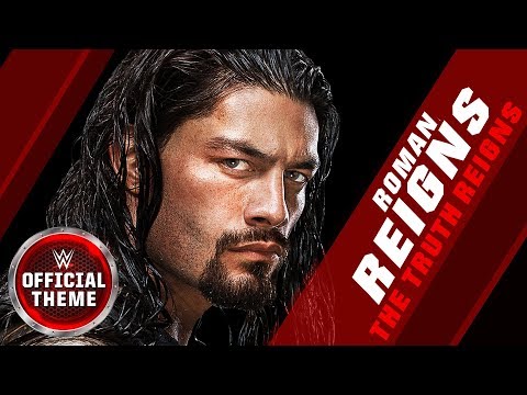 Roman Reigns - The Truth Reigns (Entrance Theme)
