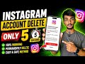 Instagram Account Delete Kaise Kare Permanently 2026 | Delete Instagram ID in 5 Seconds