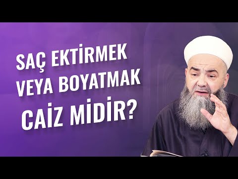 Saç Ektirmek veya Boyatmak Caiz midir?