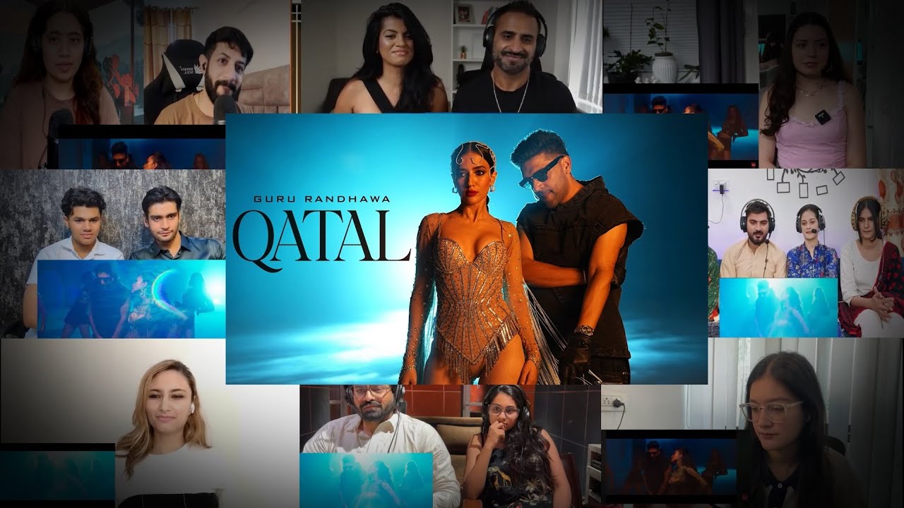 Guru Randhawa - QATAL Song Reaction Mashup | Revati Mahurkar | Dheeraj ...