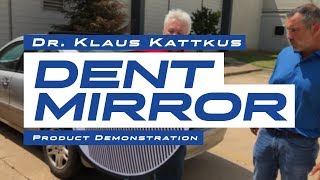 The Dent Mirror Reflector Screen  Dr. Klaus Demonstrates A Simple, Powerful Tool