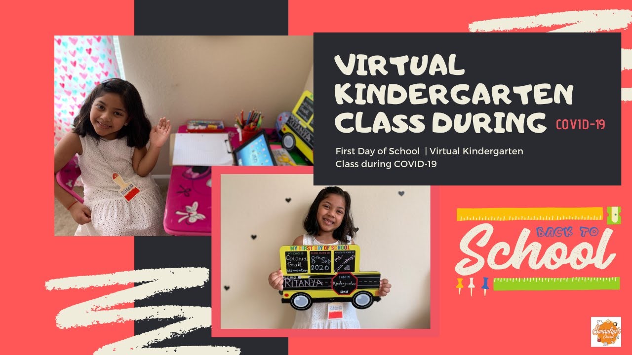 First Day of School 🏫 Virtual Kindergarten Class during COVID19