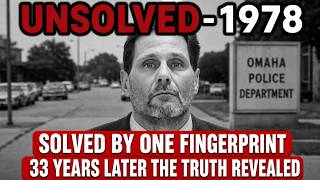 NEBRASKA 1978 Cold Case Solved After 33 Years by a Single Fingerprint