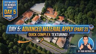 Day 5: Applying Materials in D5 Render (Part 2)