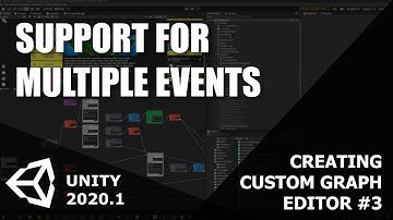 Custom Graph Editor in Unity 2020! - Adding Support for Multiple Events [ENG / PL]