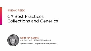 Course Preview: C# Best Practices- Collections and Generics